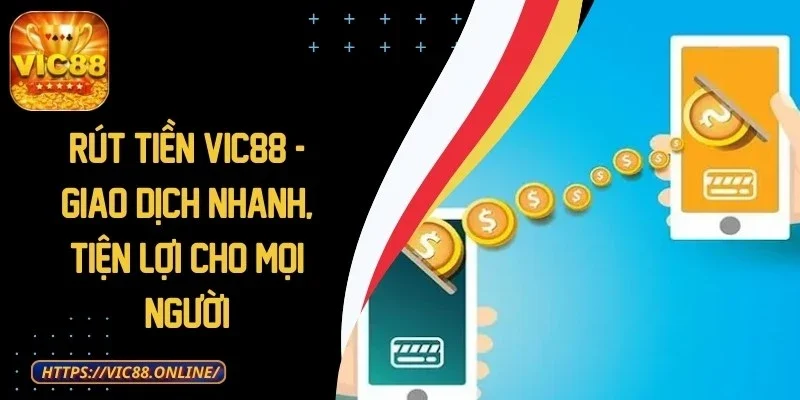 rut-tien-vic88